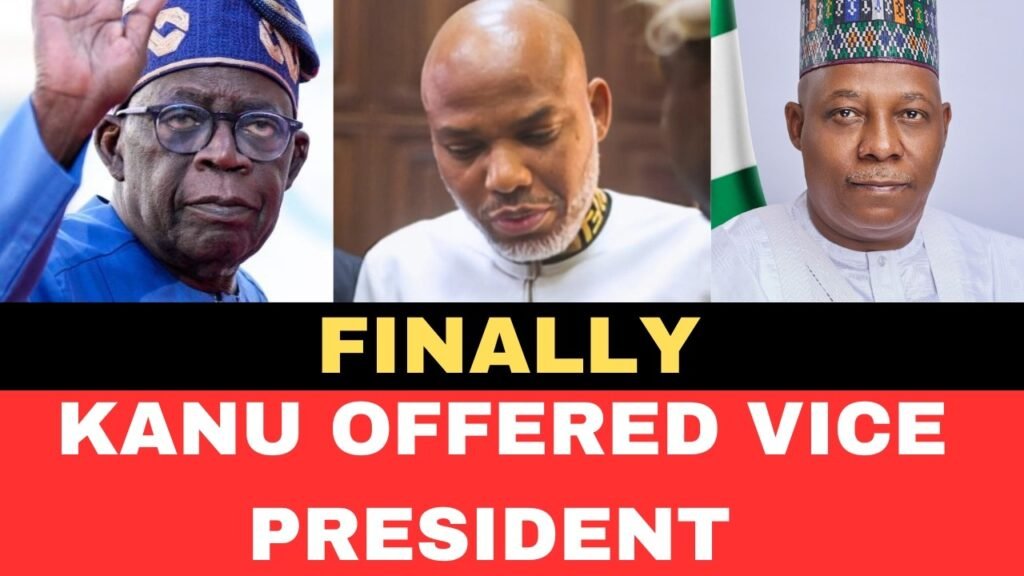 Nnamdi Kanu offered to be Nigeria vice president (Unbelievable) Nnamdi Kanu offered to be Nigeria vice president (Unbelievable)