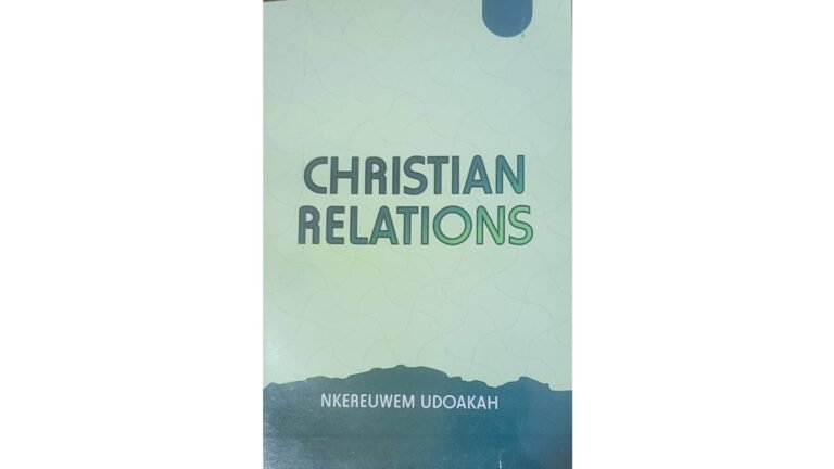 REVIEW: Inside Nkereuwem Udoakah’s new book on Christian Relations