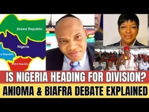 Is Nigeria Heading for Division? Anioma & Biafra Debate Explained Is Nigeria Heading for Division? Anioma & Biafra Debate Explained