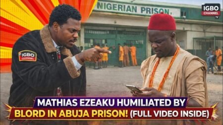 HOW BLORD HUMILIATED MATHIAS EZEAKU EJIOFOR IN ABUJA PRISON TODAY | Nigeria News Update