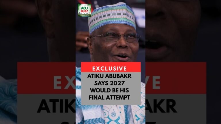 ATIKU ABUBAKAR CONFIRMS 2027 WOULD BE HIS LAST ATTEMPT AT PRESIDENCY #nigerianews #atikuabubakar