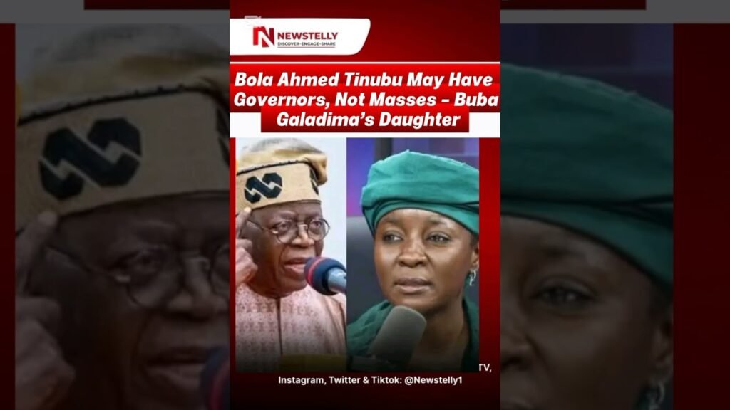 Tinubu May Have Governors….– Galadima’s Daughter#Tinubu#galadima #politics#Nigeria#Newstelly