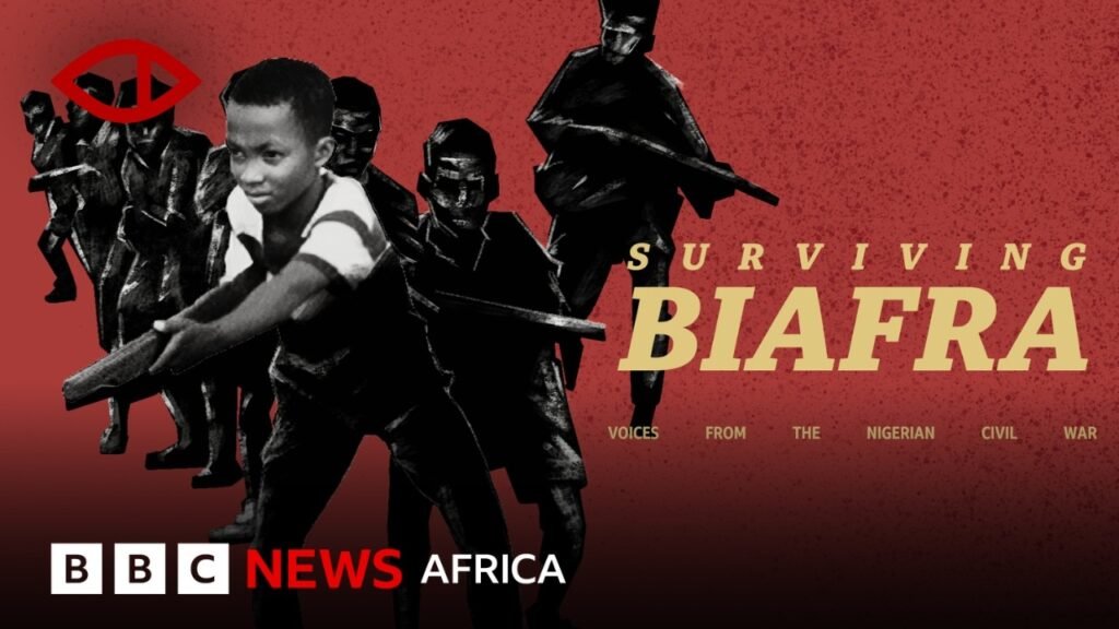Surviving Biafra: Voices from the Nigerian Civil War – BBC Africa Eye Documentary Surviving Biafra: Voices from the Nigerian Civil War – BBC Africa Eye Documentary