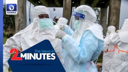 ‘Nigeria Faces High Ebola Importation’, NCDC Warns | Two Minutes News Update