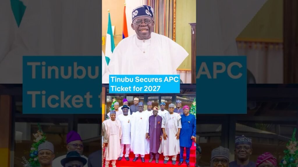 Tinubu Secures APC Ticket for 2027 Tinubu Secures APC Ticket for 2027