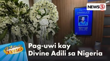 Mga labi ni Divine Adili, nakatakdang iuwi sa Nigeria | Gud Morning Kapatid Mga labi ni Divine Adili, nakatakdang iuwi sa Nigeria | Gud Morning Kapatid
