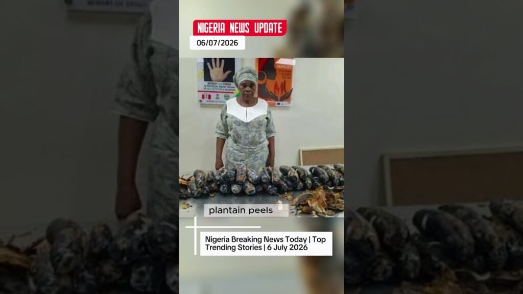 Nigeria Breaking News Today | Top Trending Stories | 6 July 2026 Nigeria Breaking News Today | Top Trending Stories | 6 July 2026