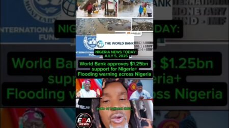 World Bank approves .25bn support for Nigeria+Flooding warning across Nigeria. World Bank approves .25bn support for Nigeria+Flooding warning across Nigeria.