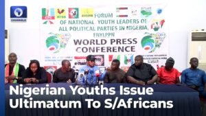 Youth Leaders Issue South Africans 30-Day Ultimatum To Leave Nigeria Youth Leaders Issue South Africans 30-Day Ultimatum To Leave Nigeria