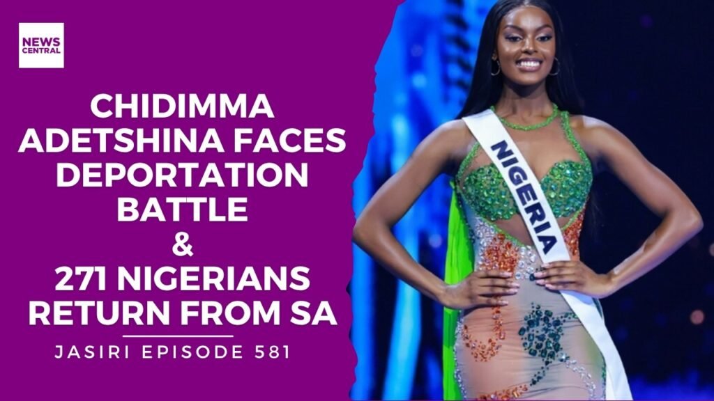 Chidimma Adetshina Faces Deportation Battle | 271 Nigerians Return From South Africa Chidimma Adetshina Faces Deportation Battle | 271 Nigerians Return From South Africa