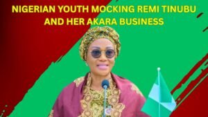 Nigerian Youth Mocking Remi Tinubu And Her Akara Business Nigerian Youth Mocking Remi Tinubu And Her Akara Business