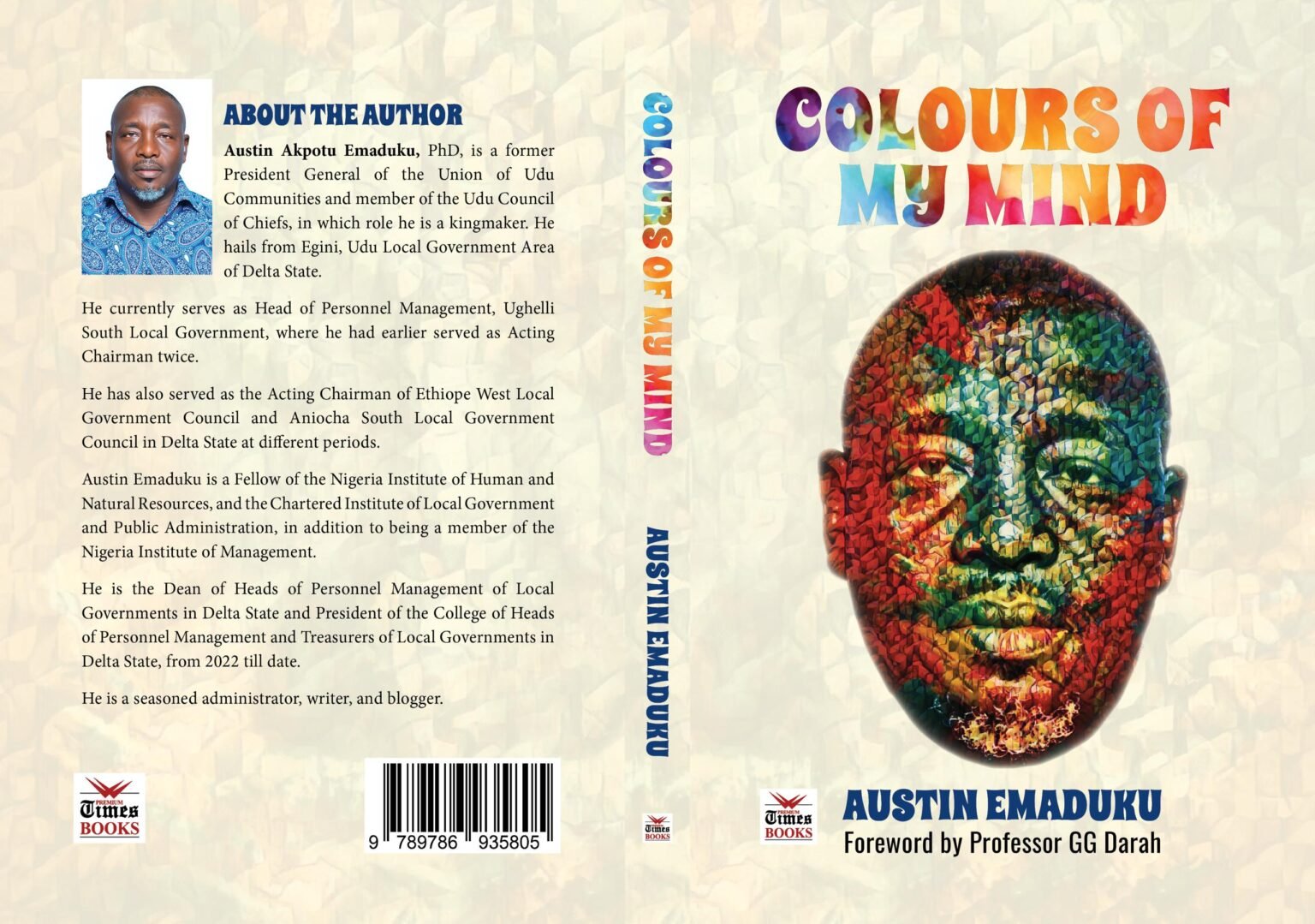 Unveiling Austin Emaduku’s “Colours of My Mind”: A landscape of throbbing narrations Unveiling Austin Emaduku’s “Colours of My Mind”: A landscape of throbbing narrations