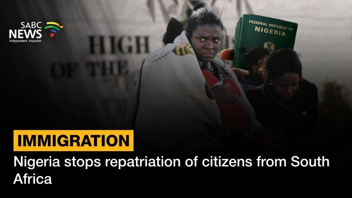 Nigeria stops repatriation of citizens from South Africa Nigeria stops repatriation of citizens from South Africa