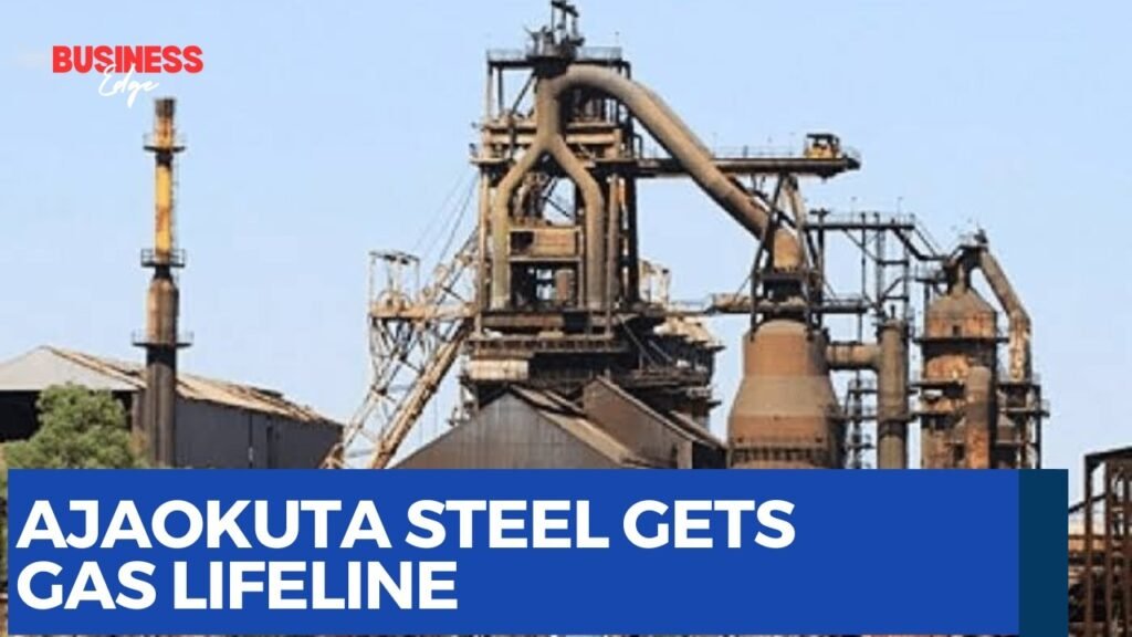 Nigeria’s Ajaokuta Steel Gets Gas Lifeline After 50 Years Nigeria’s Ajaokuta Steel Gets Gas Lifeline After 50 Years