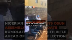 Nigerian Navy Arrests Osun Assembly APC Candidate Komolafe, Others With Rifle Ahead Of Election Nigerian Navy Arrests Osun Assembly APC Candidate Komolafe, Others With Rifle Ahead Of Election