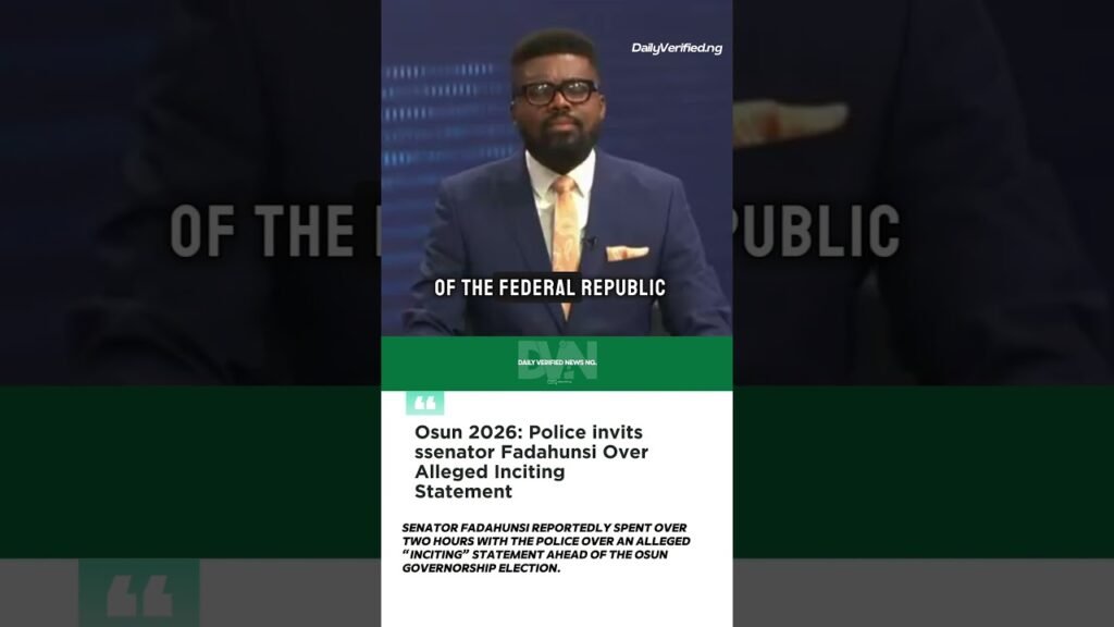 Osun 2026: Police Grill Fadahunsi Over Alleged Inciting Statement #OsunPolitics #NigeriaNews #Naija Osun 2026: Police Grill Fadahunsi Over Alleged Inciting Statement #OsunPolitics #NigeriaNews #Naija
