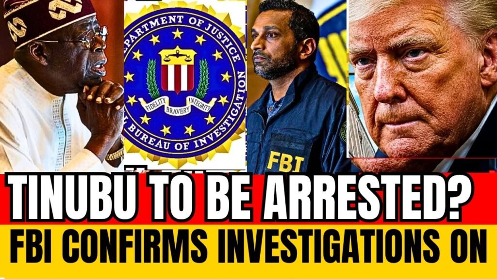 #BREAKING! TINUBU TO BE ARRESTED? FBI CONFIRMS NIGERIA´S PRESIDENT UNDER ACTIVE INVESTIGATION #BREAKING! TINUBU TO BE ARRESTED? FBI CONFIRMS NIGERIA´S PRESIDENT UNDER ACTIVE INVESTIGATION