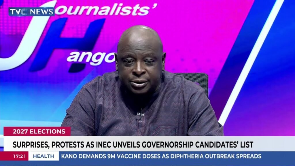 2027 Polls: Surprises, Protests As INEC Unveils Governorship Candidates’ List 2027 Polls: Surprises, Protests As INEC Unveils Governorship Candidates’ List