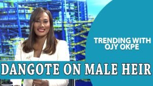Dangote: Even If I Had A Son, He Might Not Do Better Than My 3 Daughters+Atiku On Fuel Price|OjyOkpe Dangote: Even If I Had A Son, He Might Not Do Better Than My 3 Daughters+Atiku On Fuel Price|OjyOkpe