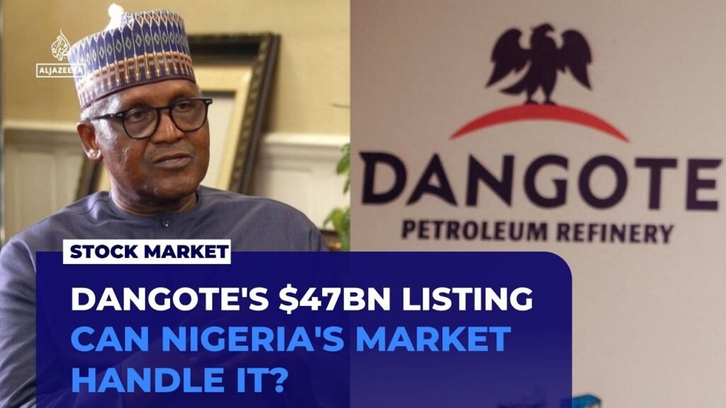 Dangote refinery’s bn listing could reshape Nigeria’s stock market Dangote refinery’s bn listing could reshape Nigeria’s stock market