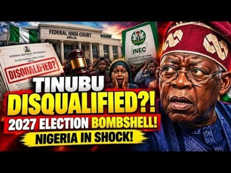 BREAKING: TINUBU DISQUALIFIED FROM 2027 ELECTION Nigeria React as Bombshell Decision Sends Shockwave BREAKING: TINUBU DISQUALIFIED FROM 2027 ELECTION Nigeria React as Bombshell Decision Sends Shockwave