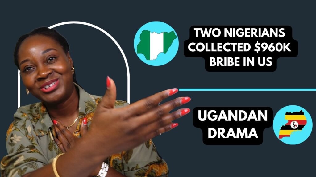 2 Nigerians Collected 0K Bribe In The US; Ugandan Drama