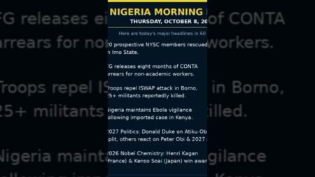 BREAKING:20 NYSC Rescued in Imo, FG Pays 8 Months Arrears, 25 Terrorists Killed | Morning News Oct 8 BREAKING:20 NYSC Rescued in Imo, FG Pays 8 Months Arrears, 25 Terrorists Killed | Morning News Oct 8