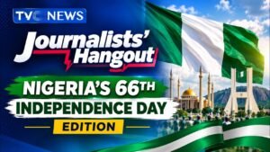 Journalists’ Hangout: Nigeria’s 66th Independence Day Special Edition Journalists’ Hangout: Nigeria’s 66th Independence Day Special Edition