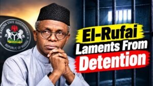 Issues With Jide: El-Rufai Laments From Detention..Says Friends He Stood For Have Abandoned Him Issues With Jide: El-Rufai Laments From Detention..Says Friends He Stood For Have Abandoned Him