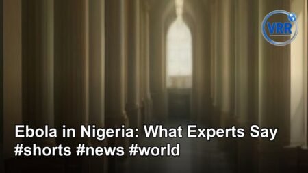 Ebola in Nigeria: What Experts Say #shorts #news #world