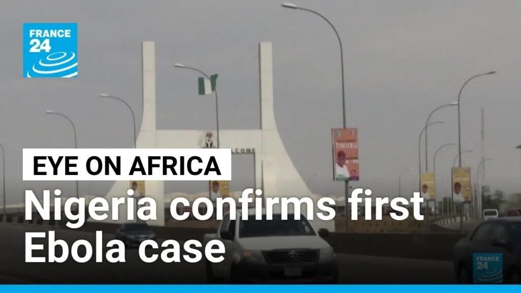 Nigeria confirms first Ebola case • FRANCE 24 English Nigeria confirms first Ebola case • FRANCE 24 English